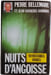 Nuits d'angoisse. Pierre Bellemare et Jean-Fran&ccedil;ois Nahmias