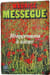 R&eacute;apprenons &agrave; aimer. Maurice Mess&eacute;gu&eacute;
