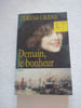 Demain le bonheur. Crane Teresa