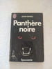 Panth&egrave;re noire. John Russo