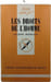 Les droits de l'homme. Jacques Mourgeon