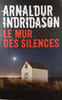 Le mur des silences. Arnaldur Indridason