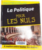 La Politique pour les nuls. Philippe Reinhard