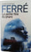 La petite fille du phare. Christophe Ferr&eacute;