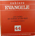 Cahiers &Eacute;vangile. Les livres de Samuel et des Rois de la l&eacute;gende &agrave; l'histoire 44. Pierre Gibert
