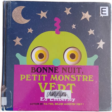 Bonne nuit petit monstre vert. Ed Emberley