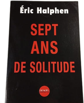 Sept ans de solitude. Eric Halphen