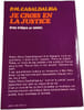 Je crois en la justice. P.-M. Casaldaliga