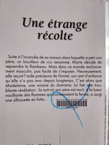 Une étrange récolte
