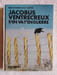 Jacobus Ventrecreux s'en va-t'en guerre. BOY LORNSEN