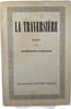 La Traversi&egrave;re. ALBERTINE SARRAZIN