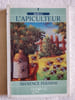 L'apiculteur. Maxence Fermine