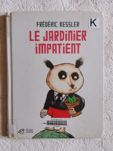 Le jardinier impatient