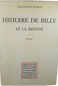 Histoire de Billy et la mienne. DIEUDONNÉ JOURDA