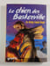 Le chien des Baskerville. Sir Arthur Conan Doyle