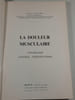 La douleur musculaire. CI. PINET
