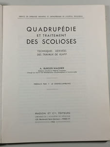 Quadrupédie et traitement des scolioses : techniques dérivées des travaux de Klapp