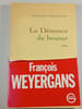 La D&eacute;menence du boxeur. Fran&ccedil;ois Weyergans