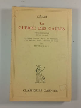 La Guerre des Gaules. César