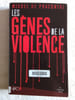 Les G&egrave;nes de la Violence. MICHEL DE PRACONTAL