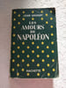 Les amours de Napol&eacute;on. Jean Savant