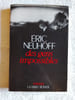 Des gens impossibles. Eric Neuhoff