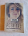 Positive. Paige Rawl