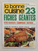 La bonne cuisine N. 43 - decembre 1981-janvier 1982. 