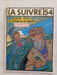 (A SUIVRE) n&ordm; 54 (Juillet 1982) – Schuiten & Peeters – Les Murailles de Samaris. Schuiten - Peeters