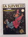 (A SUIVRE) n&ordm; 52 (Mai 1982) – F'Murr – Le Fils de Jehanne d'Arque. F'Murr