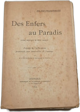 Des Enfers au Paradis. Abbé GOUY-PAILLER-MARCHAND