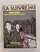 (A SUIVRE) n&ordm; 40 (mai. 1981) – Tardi / Malet – Brouillard au Pont de Tolbiac. TARDI-MALET