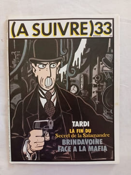 (A SUIVRE) nº 33 (oct. 1980) – Tardi – La Fin du Secret de la Salamandre. undefined