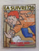 (A SUIVRE) n&ordm; 26 (mars 1980) – Jean-Claude Denis – L'Addition. JEAN CLAUDE DENIS