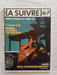 (A SUIVRE) n&ordm; 6-7 (num&eacute;ro double juil./ao&ucirc;t 1978). 
