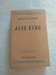 Jane Eyre. Charlotte Bront&euml;