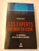 Les experts entrent en sc&egrave;ne. RICHARD MARLET