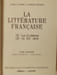 La Litt&eacute;rature Fran&ccedil;aise 3 / Les Evolutions du XIXe si&egrave;cle. ANDRE LAGARDE et LAURENT MICHARD