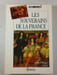 Les souverains de la France. Jean-Philippe Guinle