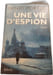 Une vie d'espion. Henry Porter