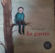 La guerre. Anais Vaugelade