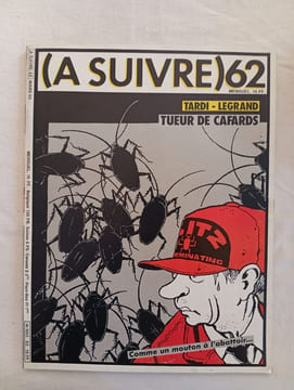 (A SUIVRE) 62 Mars 1983 Tardi & Legrand – Tueur de Cafards. Tardi - Legrand