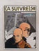 (A Suivre) 58 Novembre 1982 Rochette & Lob – Le Transperceneige. ROCHETTE - LOB