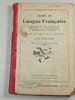 Cours de Langue Fran&ccedil;aise. MAQUET  FLOT & ROY