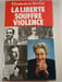 La libert&eacute; souffre violence. Elisabeth de Miribel