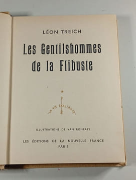 Les Gentilshommes de la Flibuste. LÉON TREICH