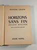Horizons sans fin H&eacute;l&egrave;ne Boucher. Raymond Caillava