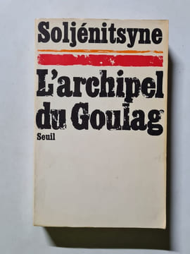 L'archipel du Goulag. Soljenitsyne