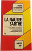 La Naus&eacute;e. Sartre