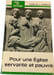 Pour une &Eacute;glise servante et pauvre. Yves M.-J. Congar